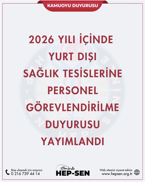 2026 Yılı Yurt Dışı Sağlık Tesisleri Görevlendirme Başvuruları Başladı